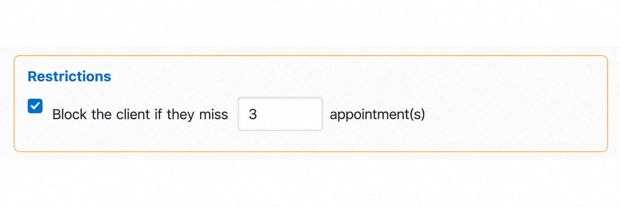 Automatic blocking after a specified number of missed appointments