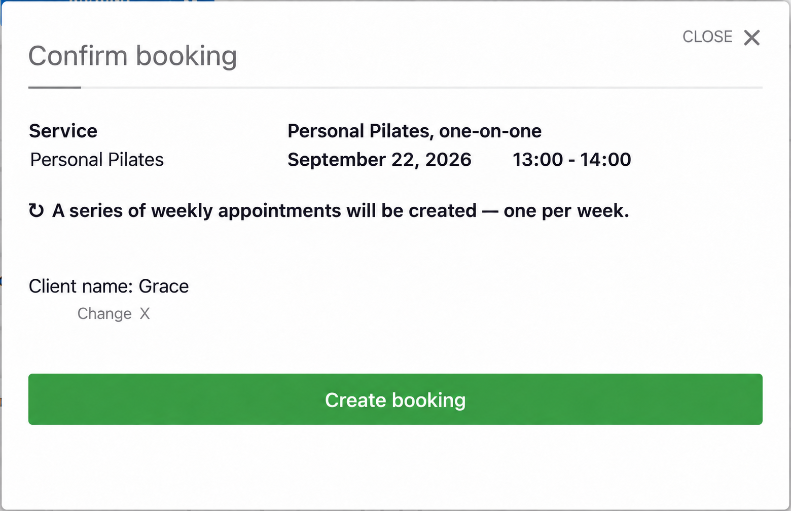 Client confirmation for a weekly series