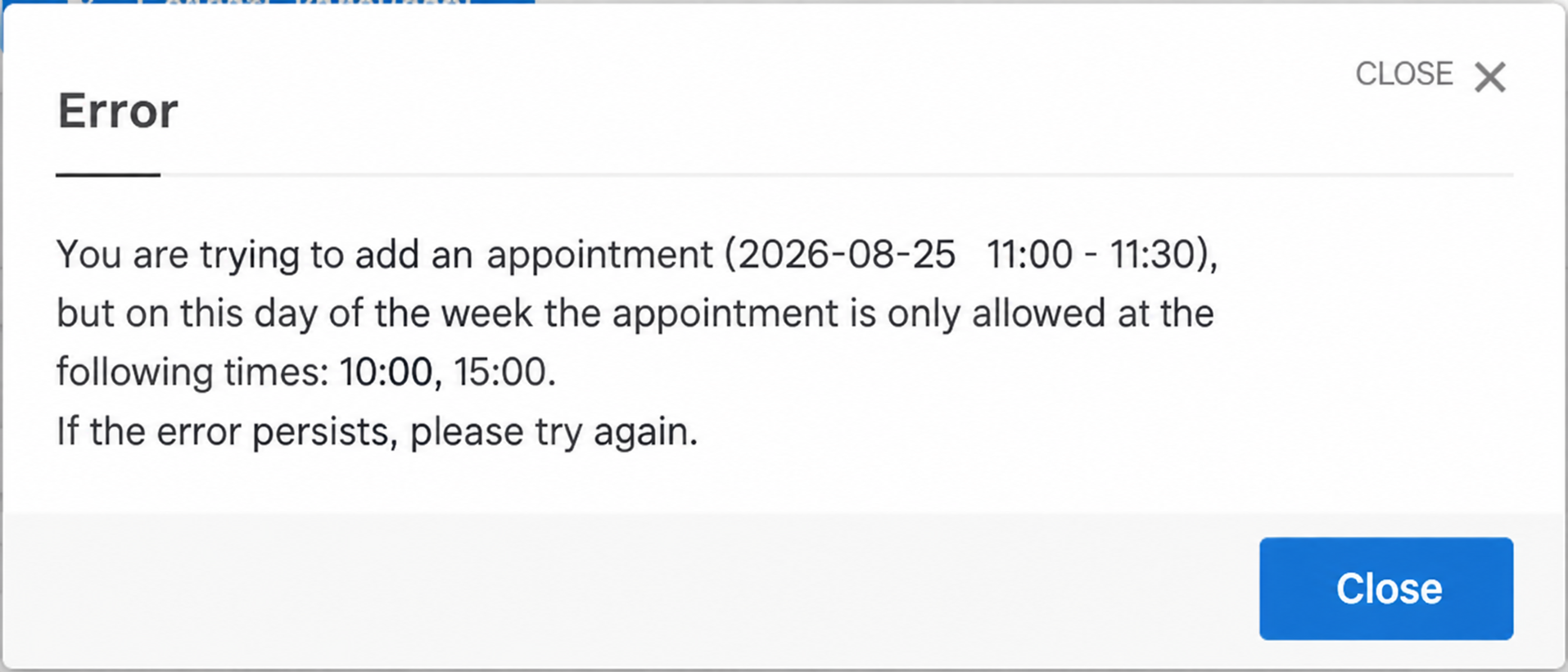 A message explaining the permitted booking times